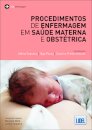Procedimentos de Enfermagem em Saúde Materna e Obstétrica