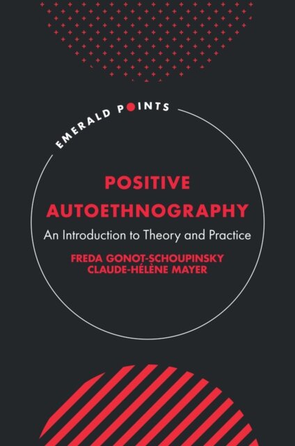 Positive Autoethnography