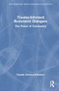 Trauma-Informed Restorative Dialogues