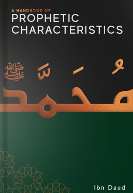A Handbook of Prophetic Characteristics