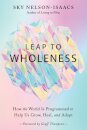 Leap to Wholeness