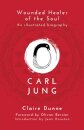 Carl Jung: Wounded Healer of the Soul