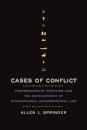 Cases of Conflict