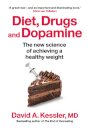Diet, Drugs and Dopamine