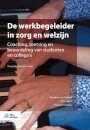 de Werkbegeleider in Zorg En Welzijn