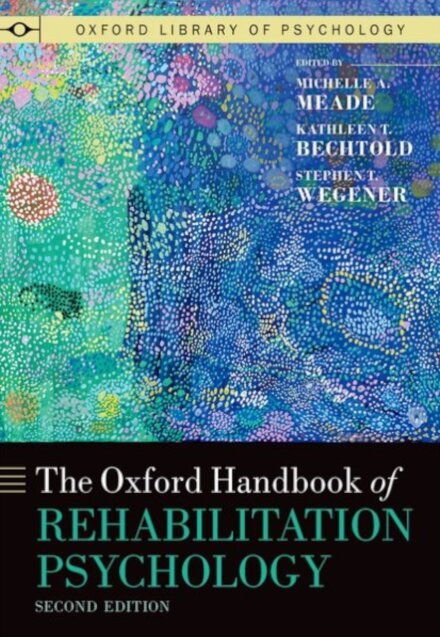 The Oxford Handbook of Rehabilitation Psychology