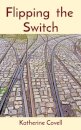 Flipping the Switch