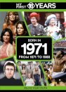 My First 18 Years - Born in 1971