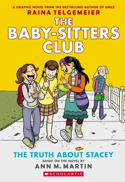 The Truth About Stacey (The Baby-Sitters Club Grap