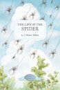 The Life of the Spider