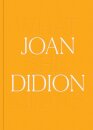 Joan Didion: What She Means