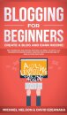 Blogging for Beginners Create a Blog and Earn Income