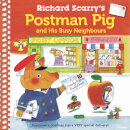 Richard Scarry'S Postman Pig And His Busy Neighbou