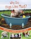 Why Do Pigs Like Mud?