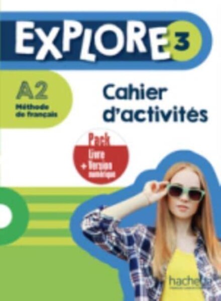 Explore 3 Pack Cahier d'activités