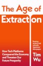 The Age of Extraction