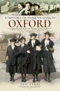 A History of Women's Lives in Oxford