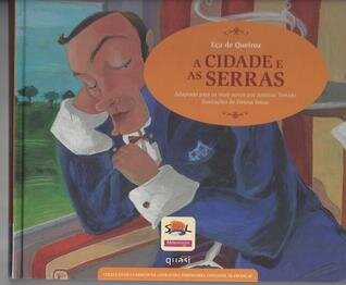 A Cidade E As Serras