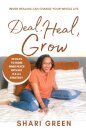 Deal Heal Grow