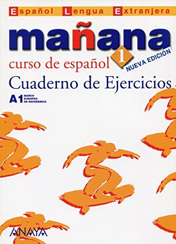 Mañana 1. Cuaderno de Ejercicios A1