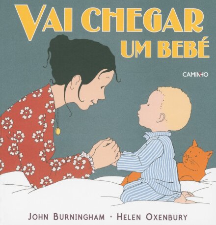 Vai Chegar Um Bebé