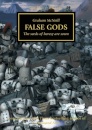 Horus Heresy - False Gods : Volume 2