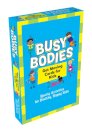 Busy Bodies