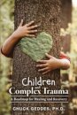 Children and Complex Trauma