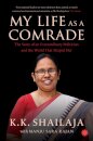 My Life as a Comrade