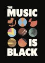 The Music is Black