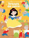 Branca De Neve