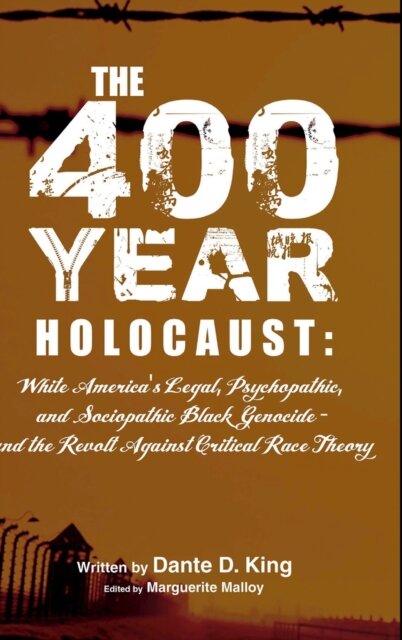 The 400-Year Holocaust