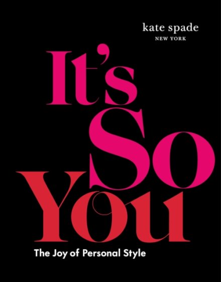 kate spade new york: It's So You!
