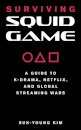 Surviving Squid Game