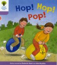 Oxford Reading Tree: Level 1+: Decode and Develop: Hop, Hop, Pop!