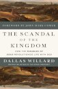 The Scandal of the Kingdom
