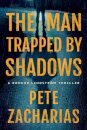 The Man Trapped by Shadows