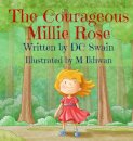 The Courageous Millie Rose