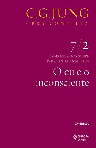 Jung V.07/2 Eu E O Inconsciente