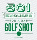 501 Excuses for a Bad Golf Shot