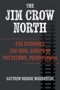 The Jim Crow North