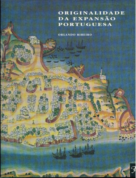 Originalidade da Expansão Portuguesa