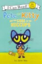Pete the Kitty and the Case of the Hiccups