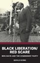 Black Liberation / Red Scare