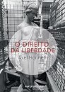 O Direito Da Liberdade