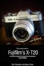 The Complete Guide to Fujifilm's X-T20 (B&W Edition)