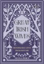 Great Irish Wives