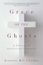 Grace of the Ghosts