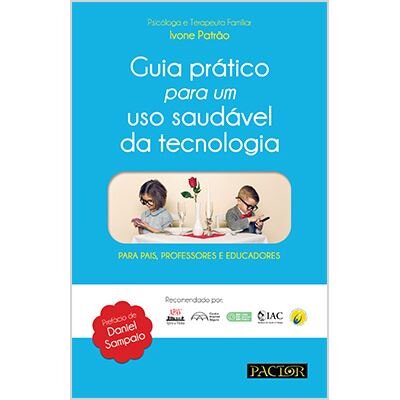 Guia Prático para um Uso Saudável da Tecnologia