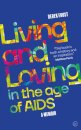 Living and Loving in the Age of AIDS